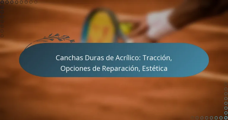 featured-image-canchas-duras-de-acrilico-traccion-opciones-de-reparacion-estetica